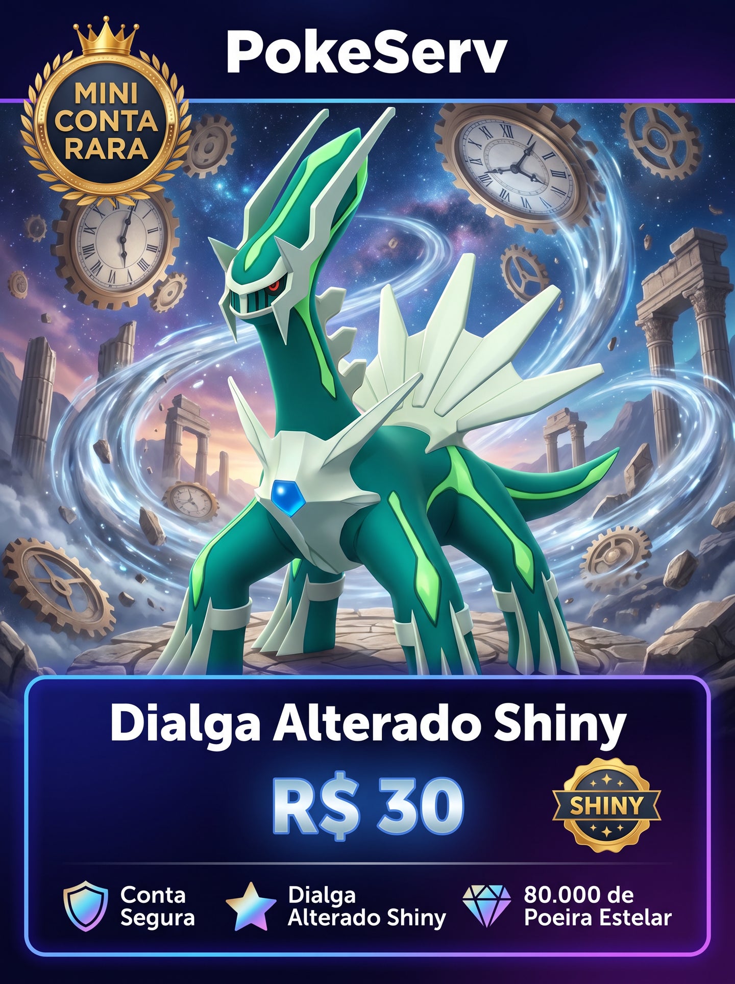 Mini Conta Rara Dialga Alterado Shiny PokeServ