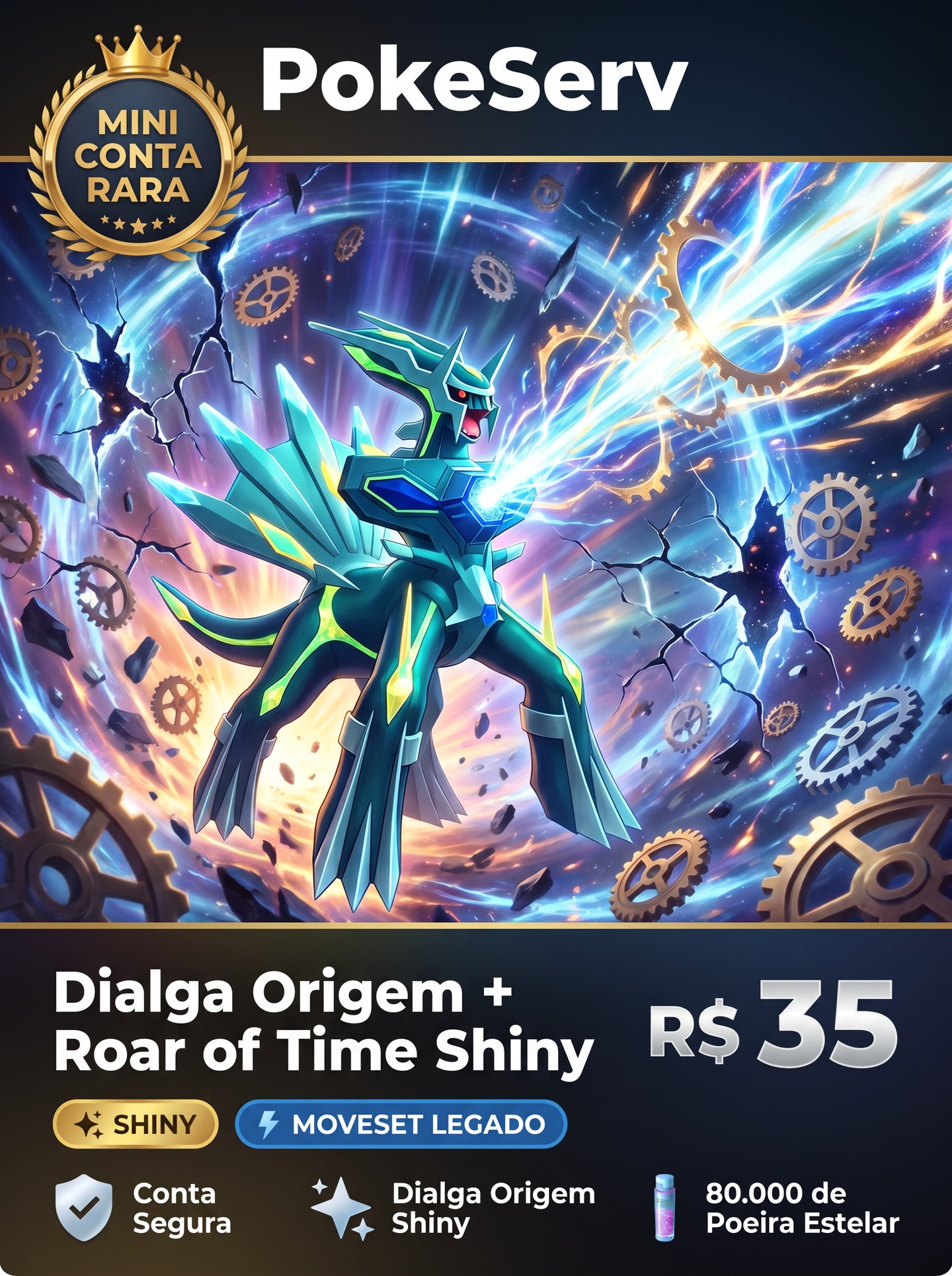 Mini Conta Rara Dialga Origem + Rugido do Tempo Shiny PokeServ