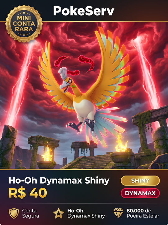 Mini Conta Rara Ho-Oh Dynamax Shiny PokeServ
