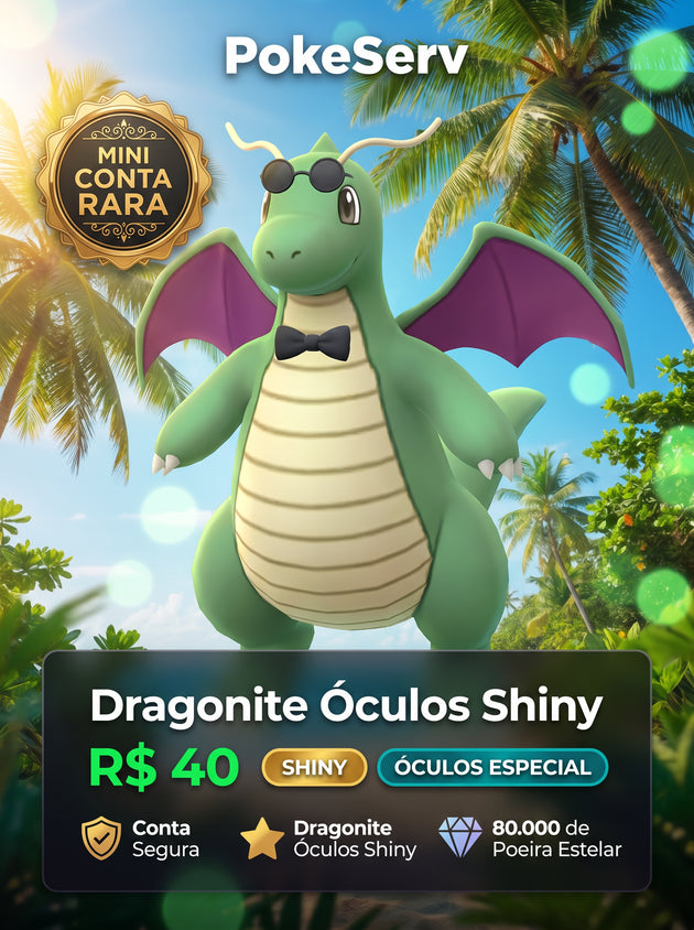 Mini Conta Rara Dragonite com Oculos Shiny PokeServ