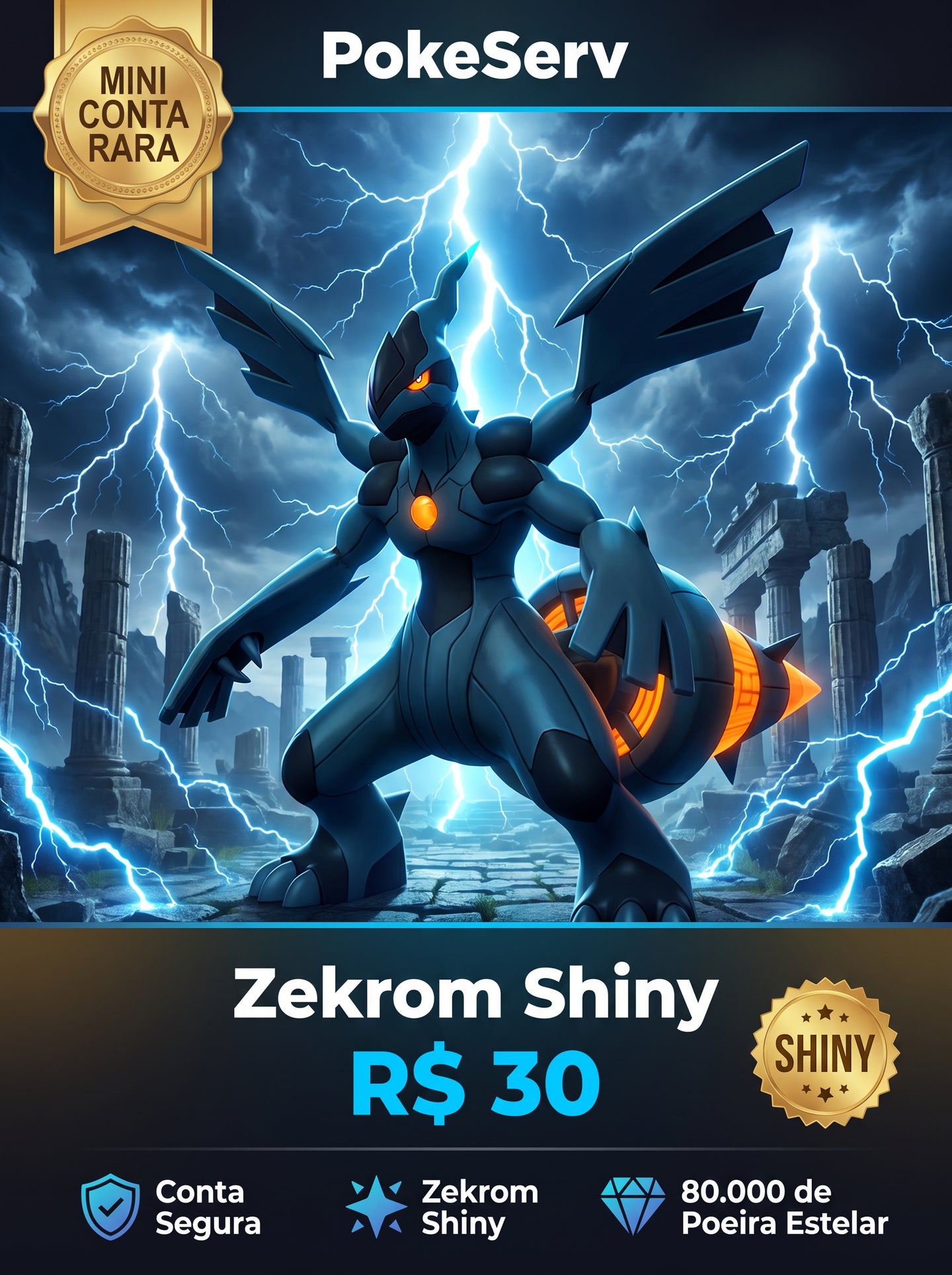 Mini Conta Rara Zekrom Shiny PokeServ